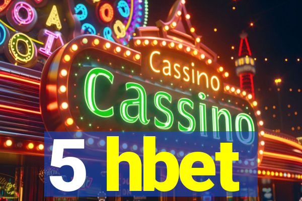 5 hbet